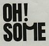 OH!SOME (and logo) trademark logo