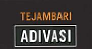 TEJAMBARI ADIVASI (and logo) trademark logo