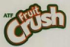 ATF FRUIT CRUSH (and logo) trademark logo