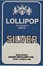 LOLLIPOP SILVER (and logo) trademark logo