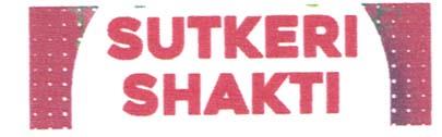 SUTKERI SHAKTI (and logo) trademark logo