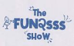 THE FUN2SSS SHOW (and logo) trademark logo