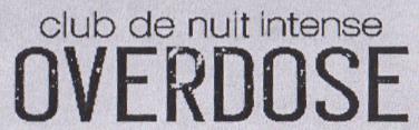 club de nuit intense OVERDOSE (and logo) trademark logo