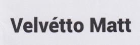 VELVETTO MATT (and logo) trademark logo