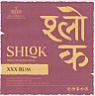 SHLOK HIMALAYAN PREMIUM XXX RUM (and logo) trademark logo
