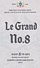 LE GRAND NO.8 (and logo) trademark logo