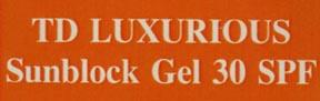 TD LUXURIOUS SUNBLOCK GEL 30 SPF (and logo) trademark logo
