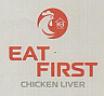 EAT FIRST CHICKEN LEVER (and logo) trademark logo