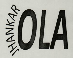 JHANKAR OLA (and logo) trademark logo