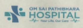 OM SAI PATHIBHARA HOSPITAL YOUR LIFE, OUR CARE (and logo) trademark logo