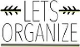 LETS ORGANIZE (and logo) trademark logo
