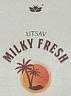UTSAV MILKY FRESH (and logo) trademark logo