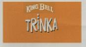 KING BELL TRINKA (and logo) trademark logo