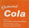 DEMAND COLA (and logo) trademark logo