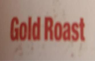GOLD ROAST (and logo) trademark logo
