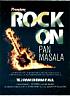 ROCK ON PAN MASALA (and logo) trademark logo