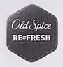 OLD SPICE RE FRESH (& device 13/2 bw) (and logo) trademark logo