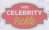 HOC CELEBRITY PICKLE (and logo) trademark logo