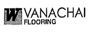 VANACHAI FLOORING (and logo) trademark logo