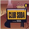 CLUB SODA (and logo) trademark logo
