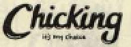 CHICKING IT'S MY CHOICE & DEVICE (and logo) trademark logo