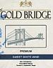 GOLD BRIDGE PREMIUM SWEET WHITE WINE (and logo) trademark logo