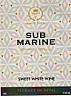 SUB MARINE SWEET WHITE WINE (and logo) trademark logo