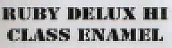 RUBY DELUX HI CLASS ENAMEL (and logo) trademark logo