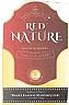 RED NATURE PREMIUM QUALITY (and logo) trademark logo